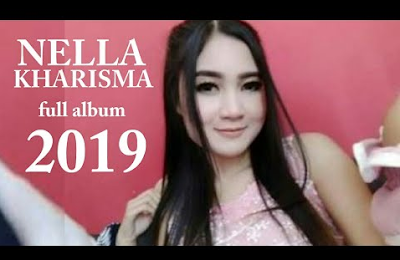 Lagu Nella Kharisma The Best Of Dangdut Koplo Mp3 2019 Free Download