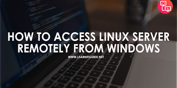 How to Access Linux Server from Windows Remotely