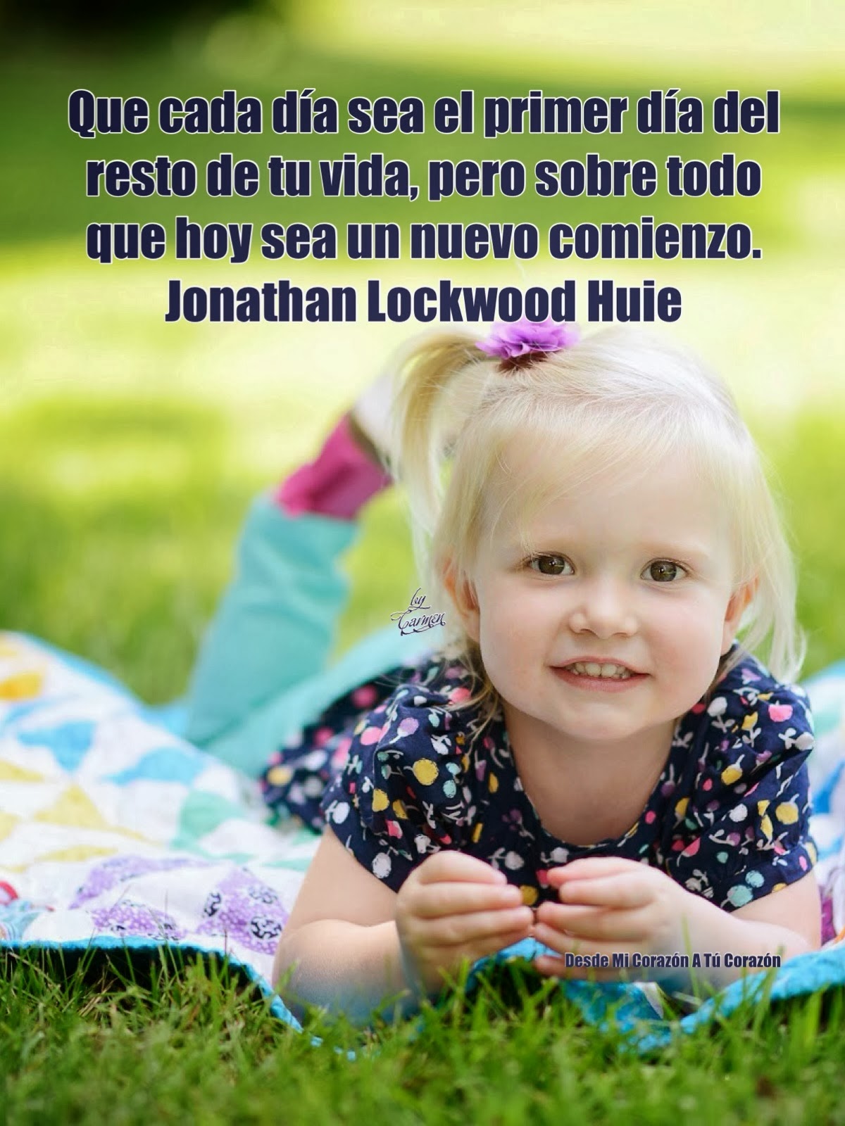 Desde Mi Corazón A Tú Corazón Que cada día sea el primer día del