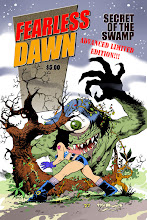 FEARLESS DAWN:SECRET OF THE SWAMP