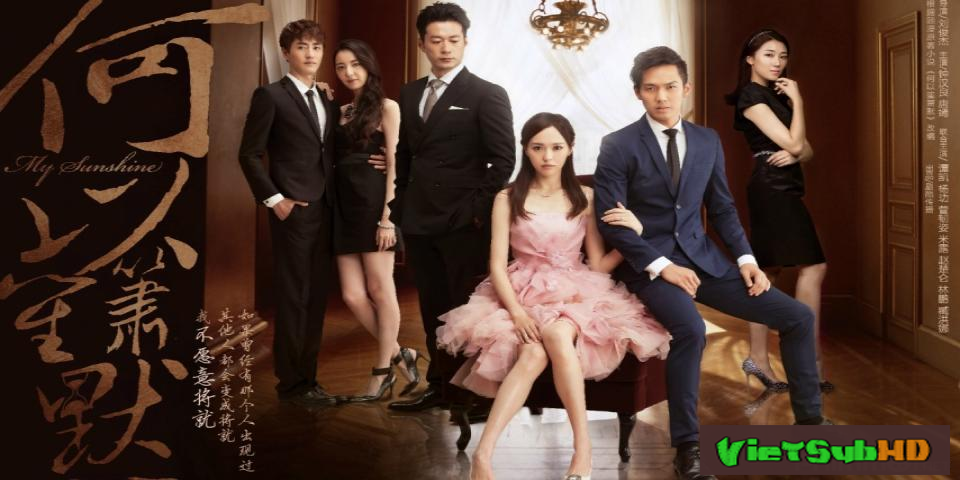 Phim Bên Nhau Trọn Đời Tập 36/36 VietSub HD | My Sunshine 2015
