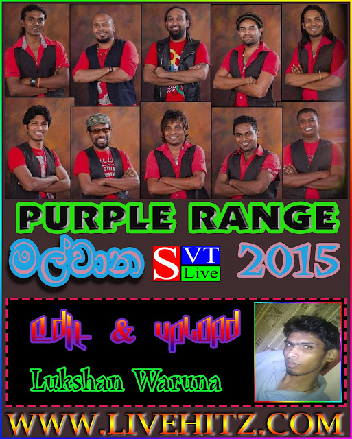 PURPLE RANGE LIVE IN MALWAANA 2015