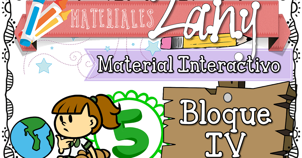 Material Interactivo Quinto Grado Bloque 4 Materiales Zany