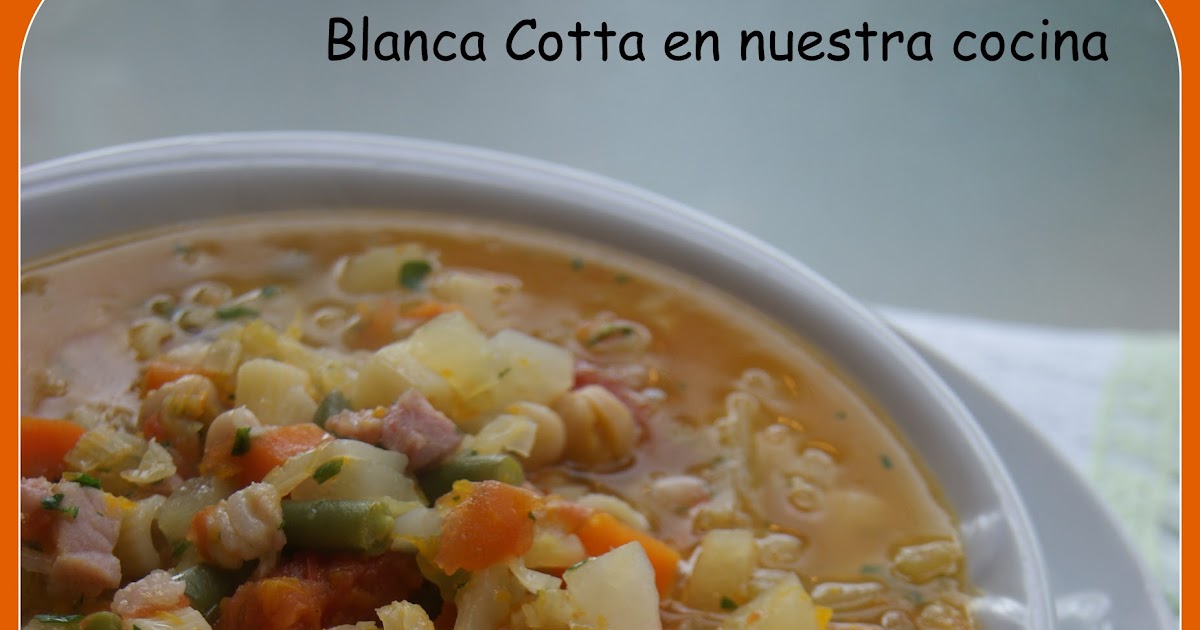 Blanca Cotta en nuestra cocina: Minestrone
