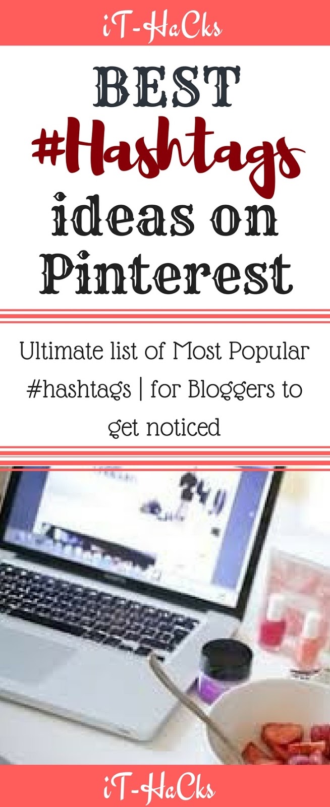 iT Life Best hashtags ideas on Pinterest Ultimate list of Most