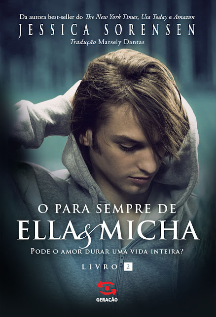 O para sempre de Ella e Micha - Jessica Sorensen
