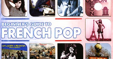 Beginners Guide To French Pop Songs: Beginners Guide To ...