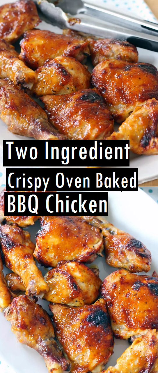 Two Ingredient Crispy Oven Baked BBQ Chicken | Recipes Made Easy
