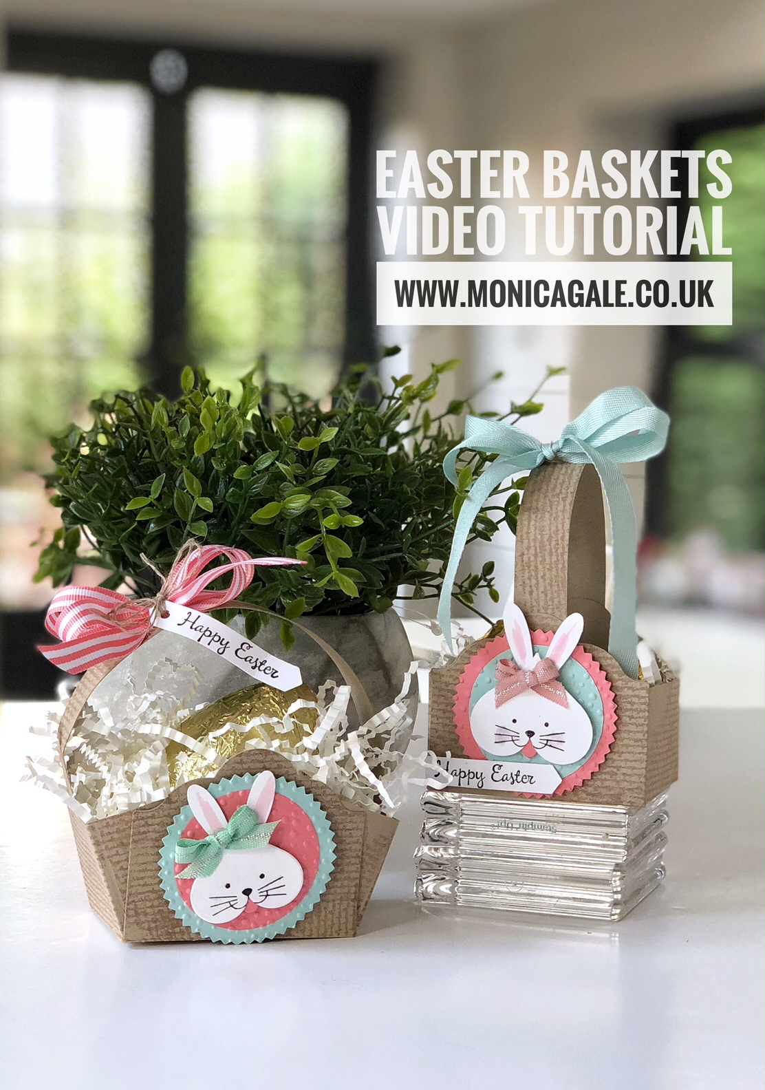 Monica Gale Top STAMPIN'UP! UK Demonstrator Easter Baskets Video Tutorial