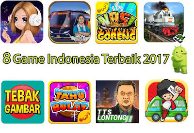 8 Game Lokal Terbaik Android Buatan Indonesia 2017 