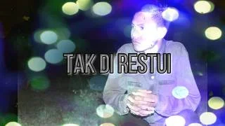 Lirik Lagu Reza Re - Tak Direstui (Feat. Taufit DT)