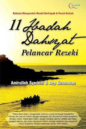 Download Buku 11 Ibadah Dahsyat Pelancar Rezeki - Amirulloh Syarbini & Aep Kusnawan [PDF]