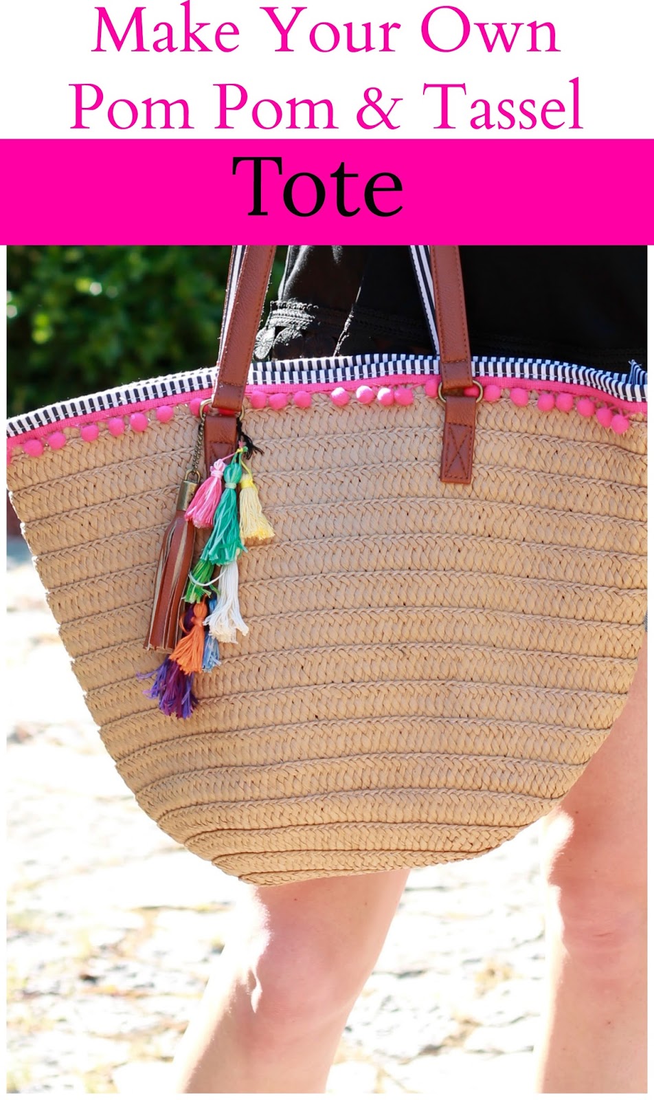 How to Make Your Own Tassel & Pom Pom Tote