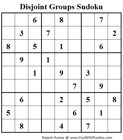 Disjoint Groups Sudoku (Fun With Sudoku #69)