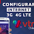 Configurar Internet APN 3G/4G LTE VTR Chile 2021