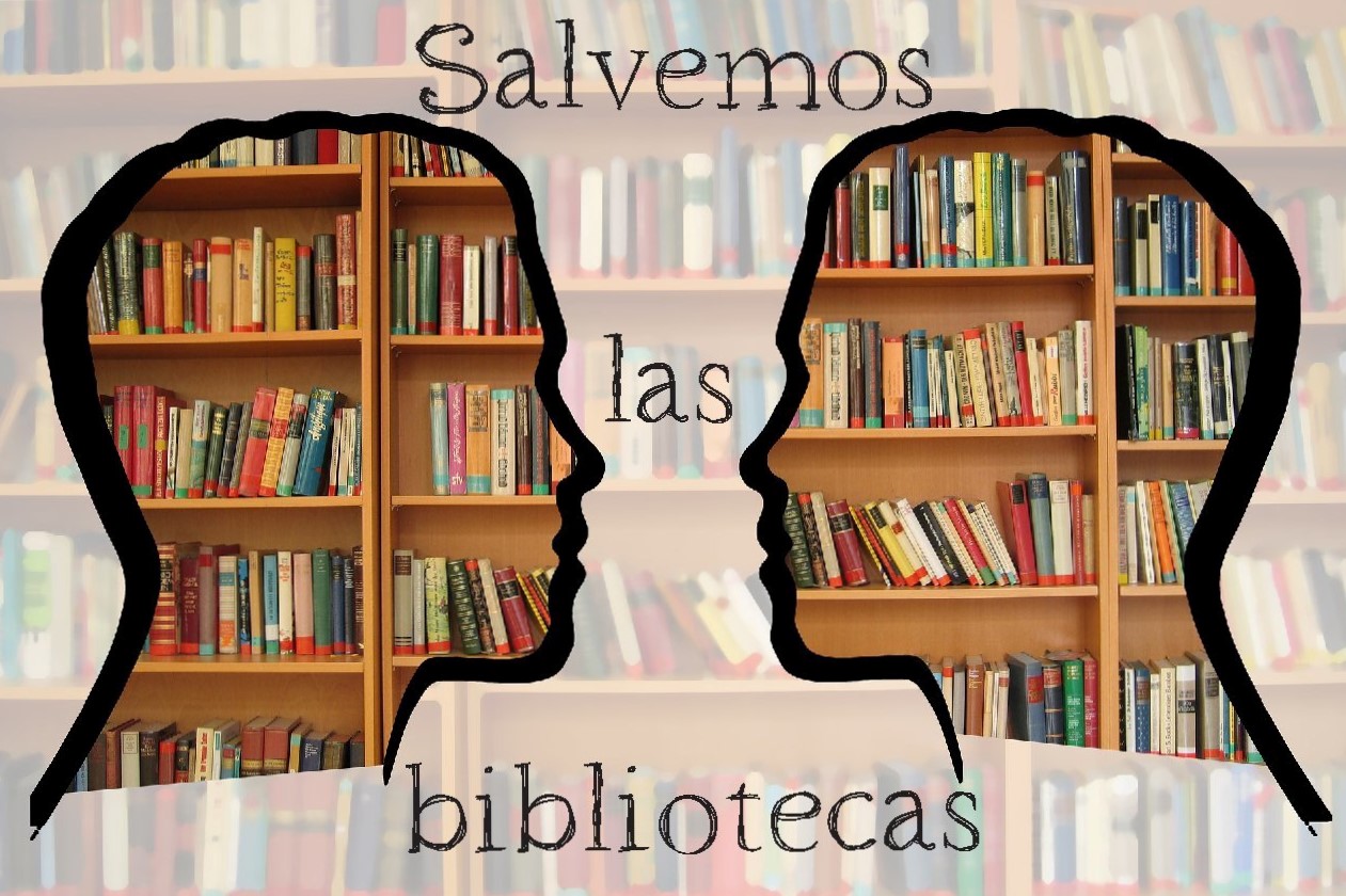 ¡Iniciativa SALVEMOS LAS BIBLIOTECAS!