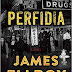 Book Review : James Ellroy - Perfidia (2014)