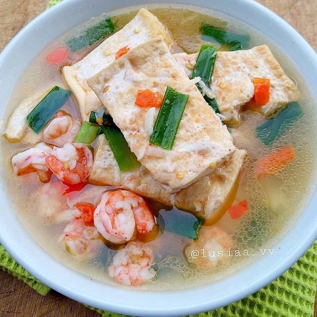 Sup Tahu Udang - Resep Olahan Tahu dan Udang