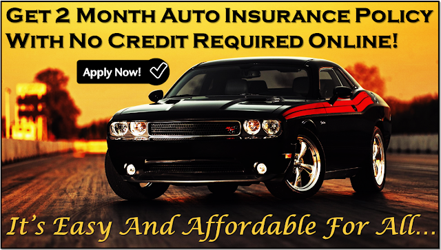  2 month car insurance with zero down payment