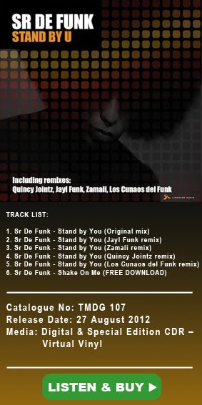 STAND BY YOU NEW EP by SR DE FUNK