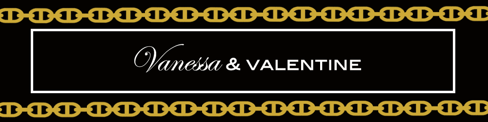 Vanessa and Valentine