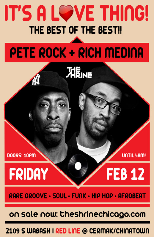 Friday Feb.12th: Pete Rock & Rich Medina