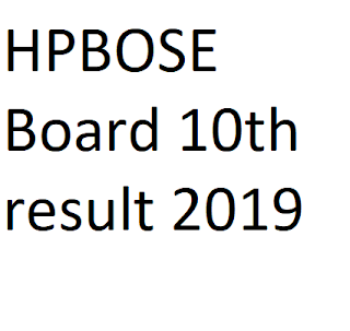 HPBOSE  Board 10th result 2019