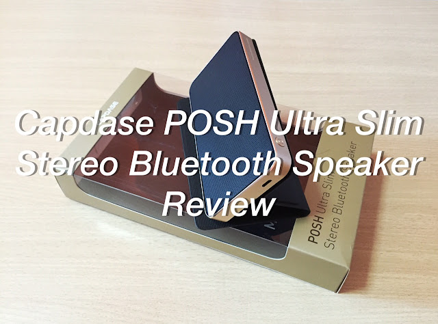 Capdase POSH Ultra Slim Stereo Bluetooth Speaker Review