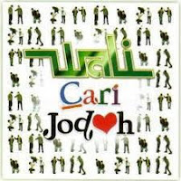 Download 2. Wali Band Album : CARI JODOH