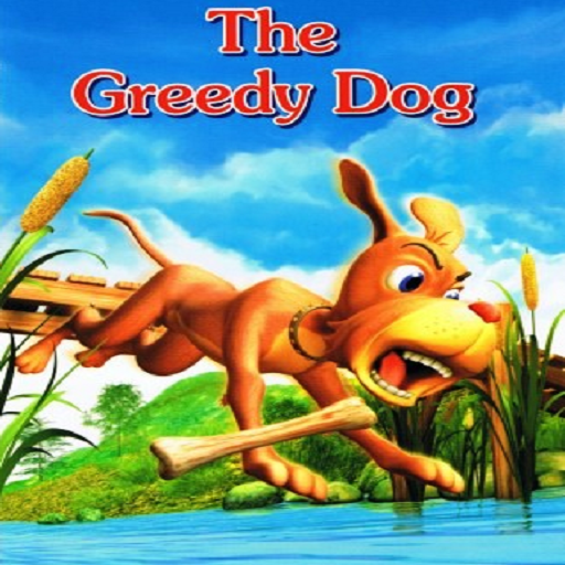 The Greedy Dog - Short Stories 110