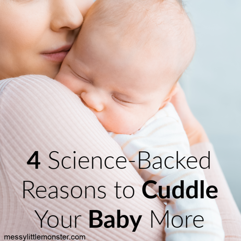 4 Science-Backed Reasons to Cuddle Your Baby More 