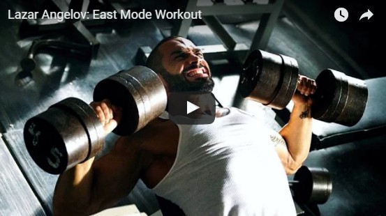 Lazar Angelov Workout Lazar Angelov East Mode Workout