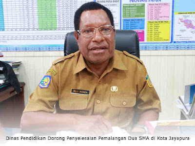 Dinas Pendidikan Dorong Penyelesaian Pemalangan Dua SMA di Kota Jayapura Dinas Pendidikan Dorong Penyelesaian Pemalangan Dua SMA di Kota Jayapura