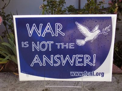 WAR  is NOT an ANSWER