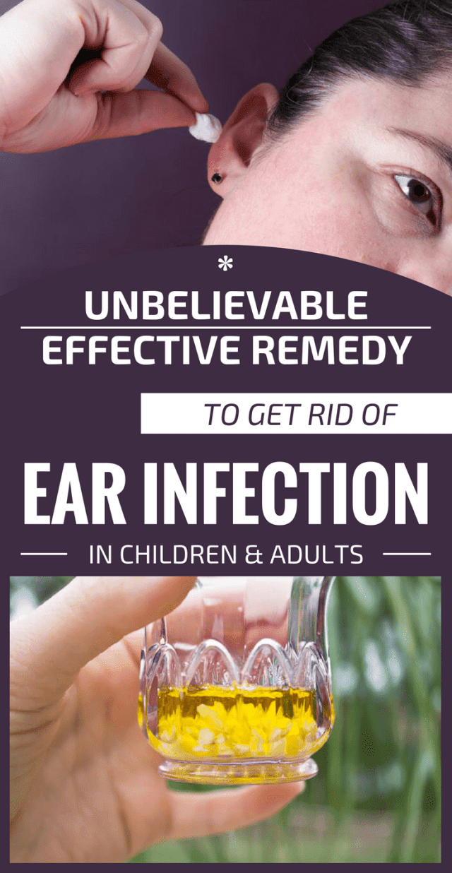 Let Start Slim Today Unbelievable Effective Remedy To Get Rid Of Ear Infection In Children