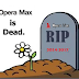 Goodbye Opera Max, Opera Killed Opera Max