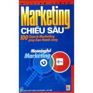 Marketing Chiều Sâu - Nhiều Tác Giả