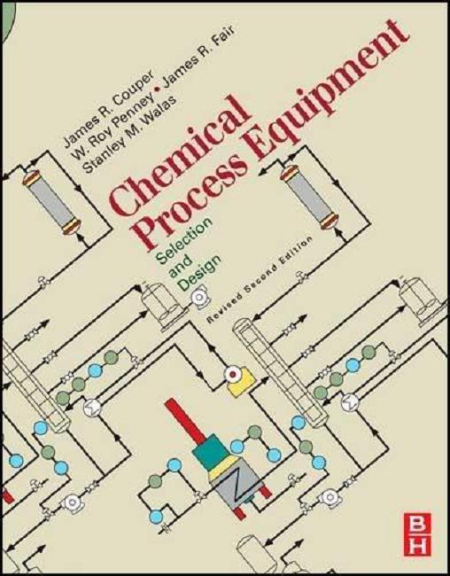 Chemical Process Equipment Selection And Design Couper Pdf Chemical Process Equipment Selection And Design Couper Pdf