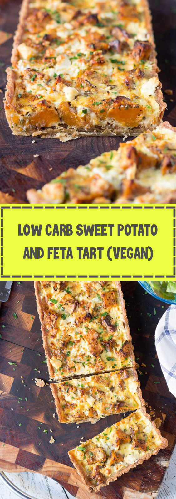 Low Carb Sweet Potato & Feta Tart (Vegan)
