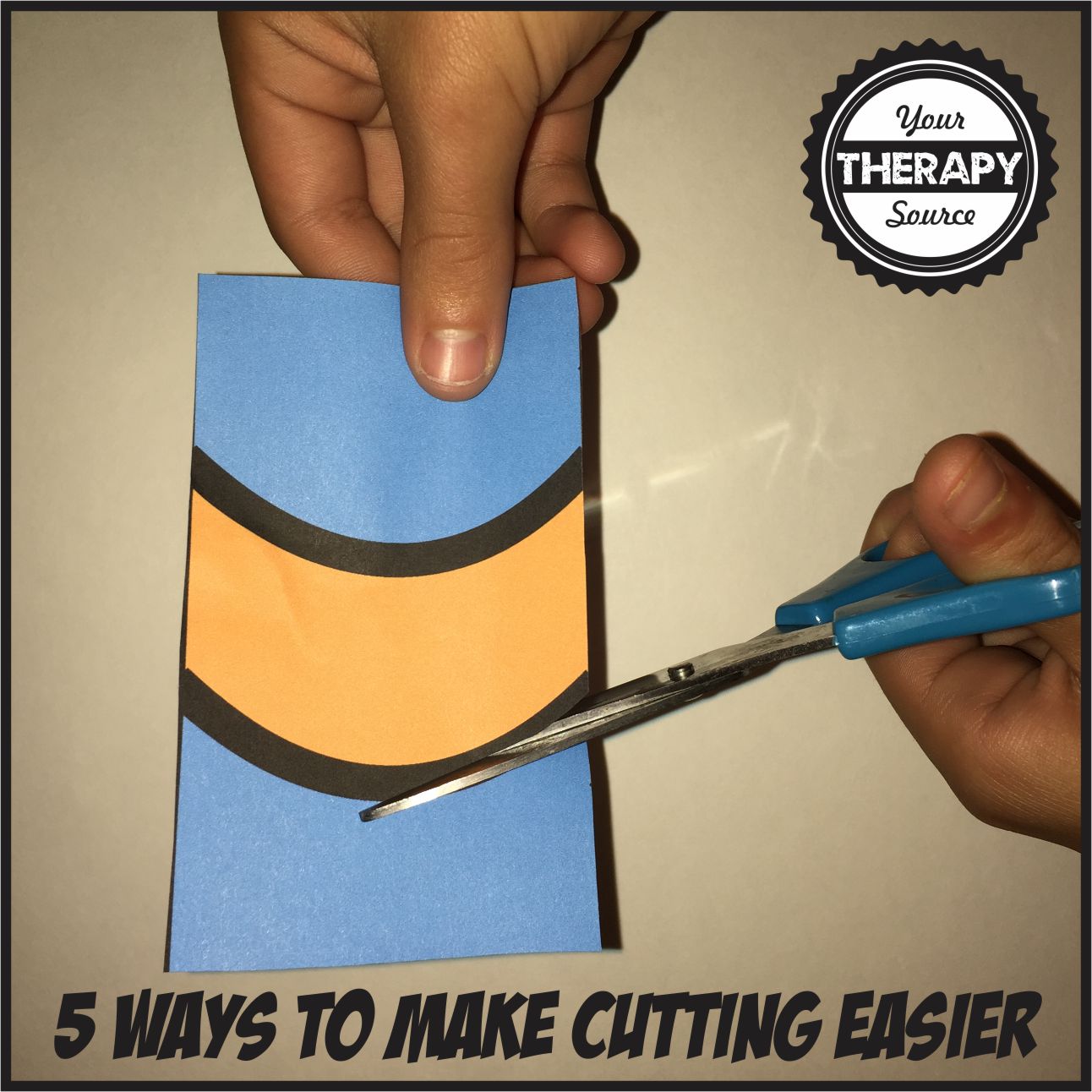 5 Ways to Make Cutting Easier Your Therapy Source www