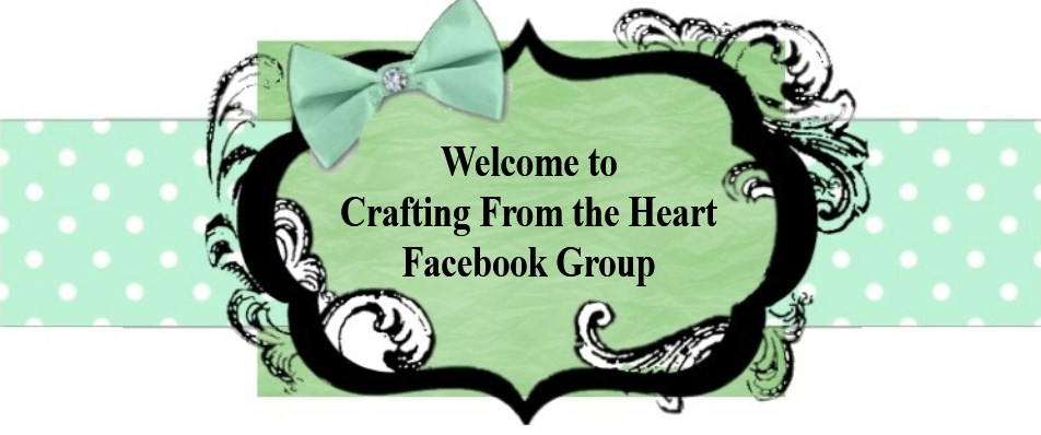 Crafting from the Heart Facebook Challenge