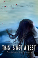 This is not a test di Courtney Summers