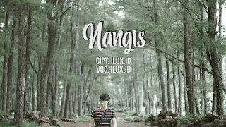 Lirik Lagu Nangis - Ilux