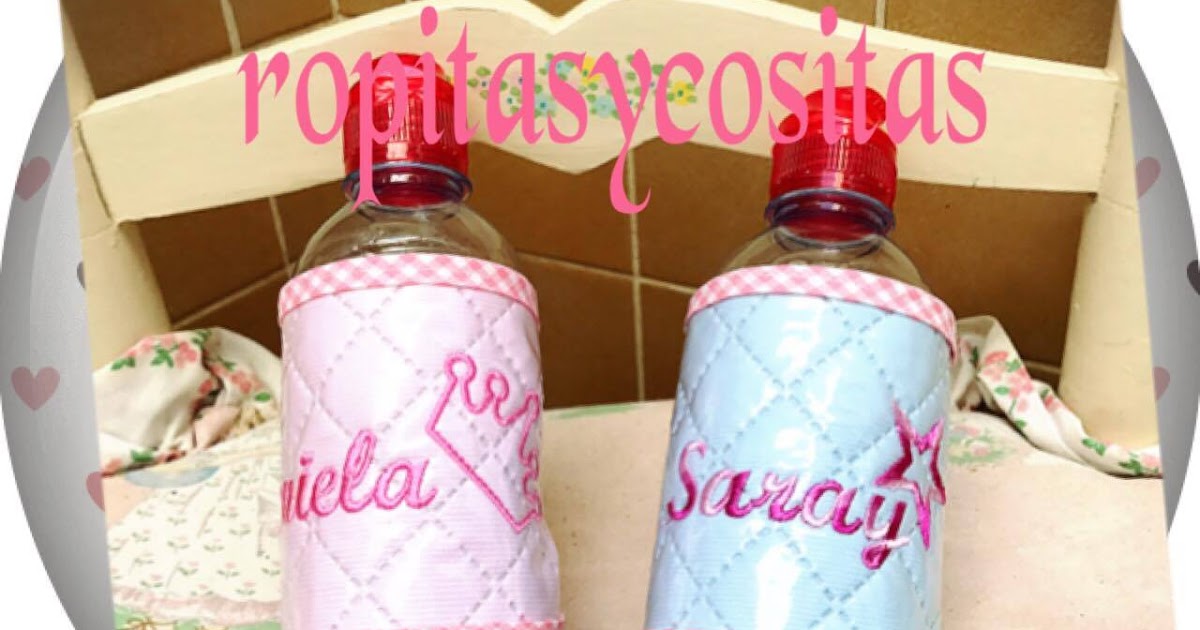 Ropitas y Cositas Fundas para las botellas de agua
