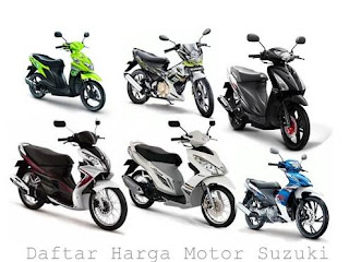 Harga Motor Suzuki Harga Motor Suzuki