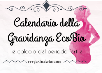 Calendario della gravidanza Ecobio