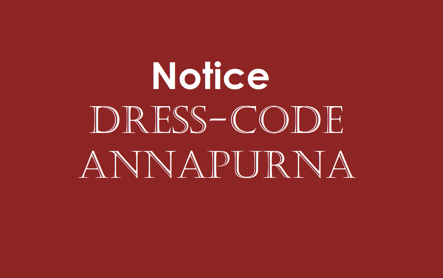 Notice Dress Code Of Annapurna Code Helpers