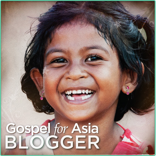 I am a Gospel for Asia Blogger