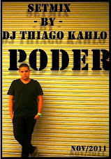 Download - Setmix - by - DJ Thiago Kahlo - Poder