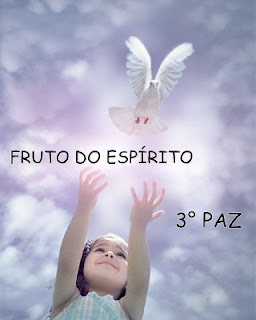 Resultado de imagem para fruto do espirito paz